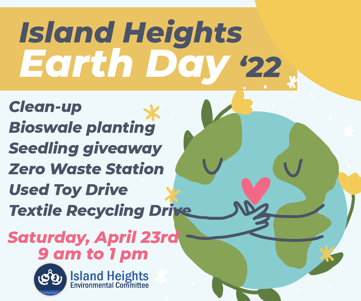 Island Heights Earth Day 22 flyer