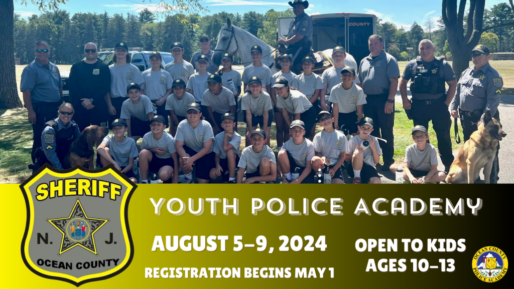 Ocean County Sheriff’s Office Youth Police Academy Ocean County Tourism