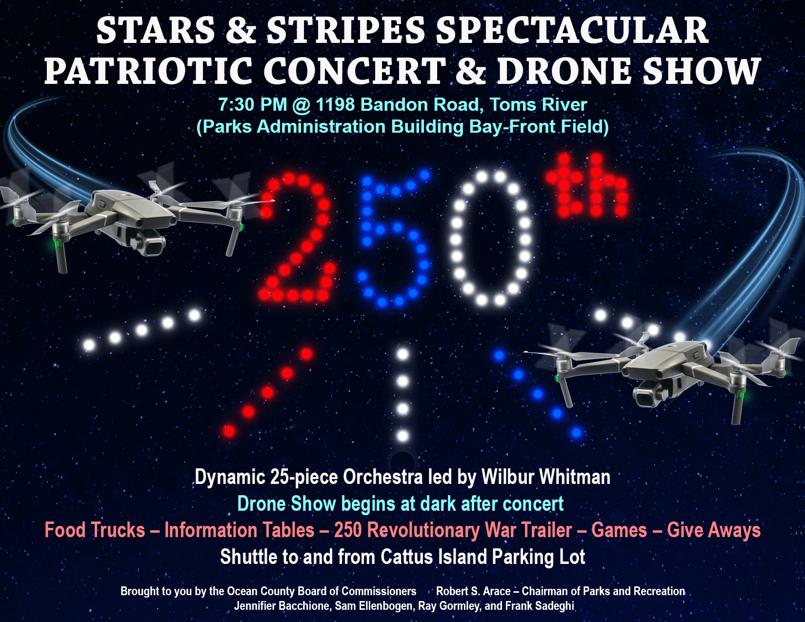 250th drone show flyer with 250 written out in red white and blue and two drones