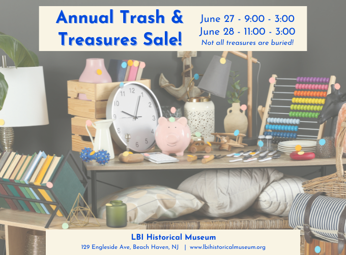 Trash & Treasures flyer for LBI Historical Museum