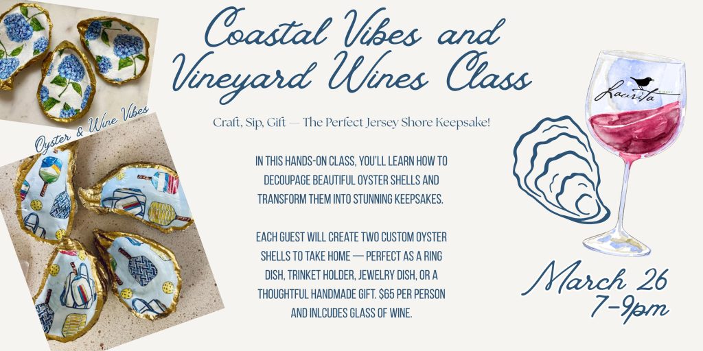 Coastal Vibes and Vineyard Wines Class flyer with oyster shell art and wine glass
