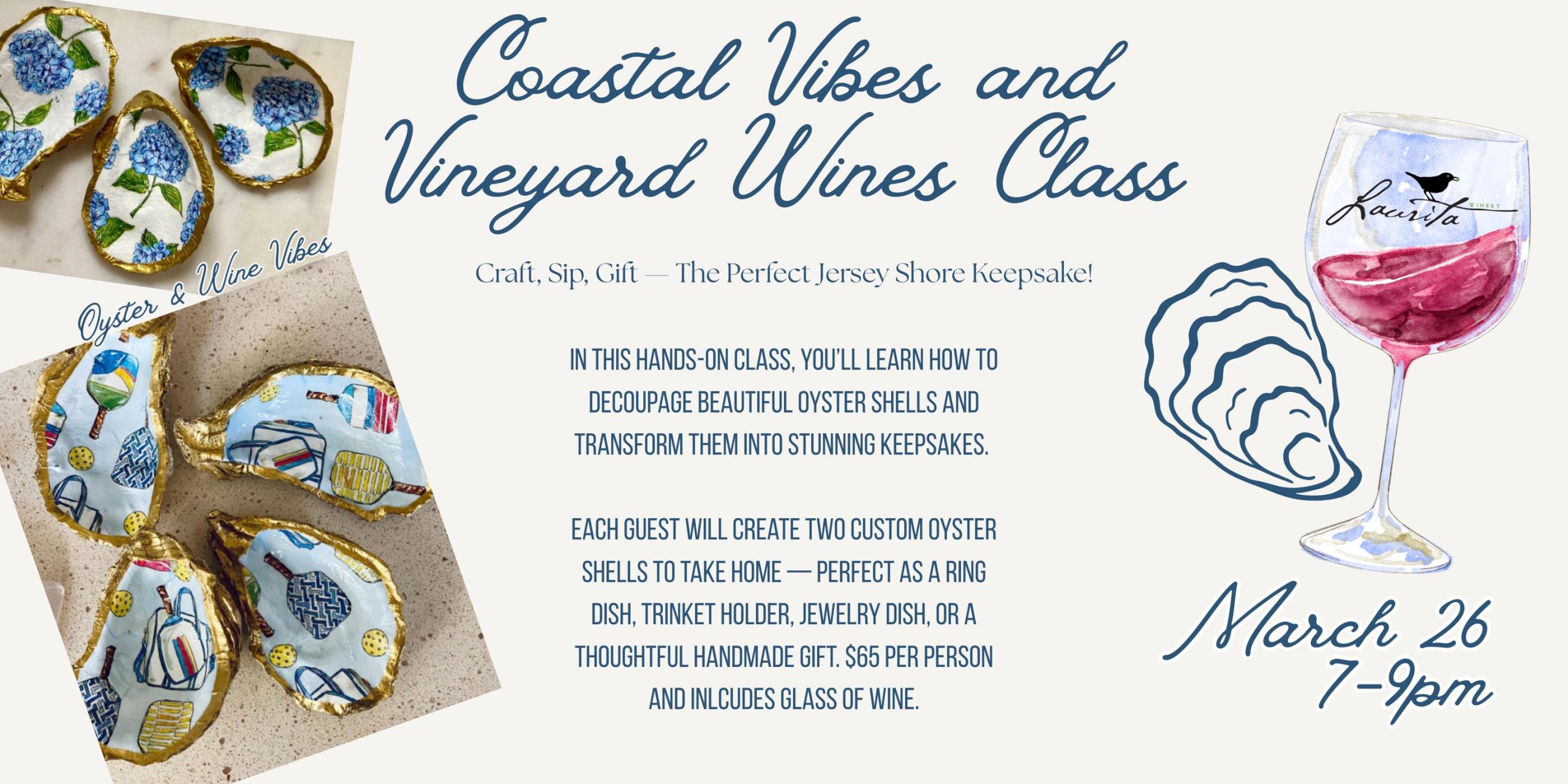 Coastal Vibes and Vineyard Wines Class flyer with oyster shell art and wine glass