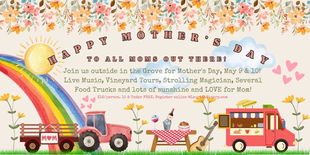 Mother's Day flyer for Laurita winery with tractors, food trucks and a rainbow.