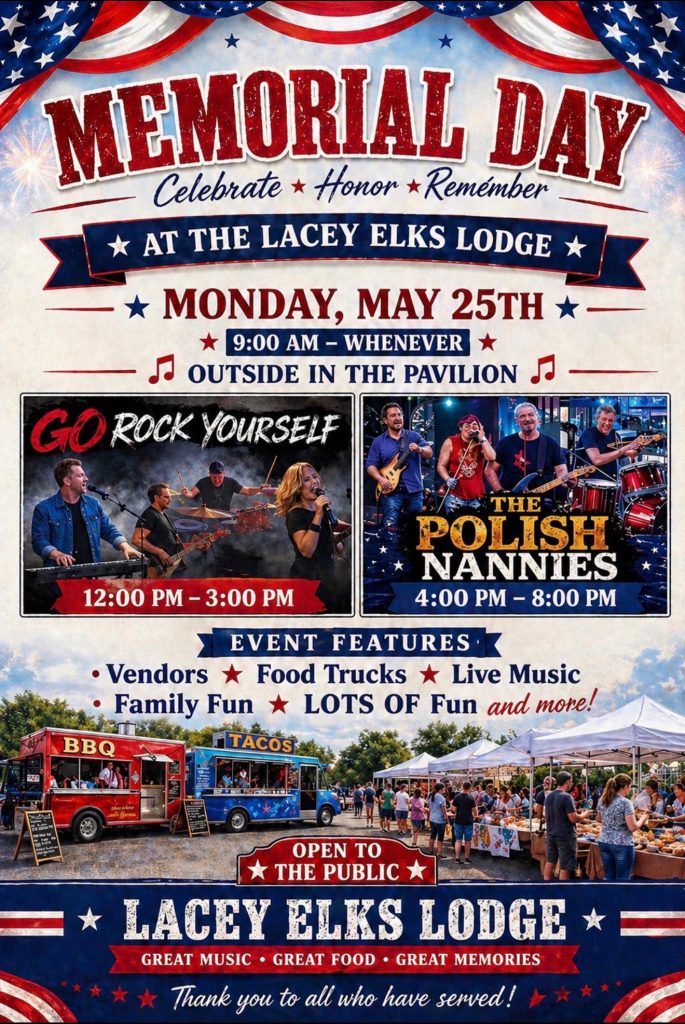 Red, White and blue banner on Memorial Day flyer for the Lacey Elks Lodge with vendor tents and food trucks in a parking lot and Live bands playing music