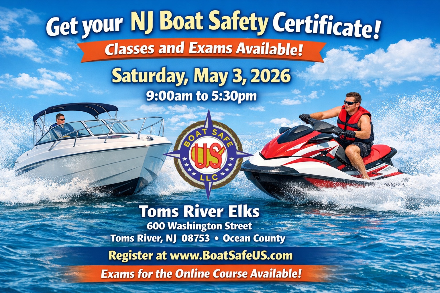 Toms River - NJ Boat Safety Class and Exam Flyer with graphic of a boat in the water and a man on a jet ski wearing a life jacket