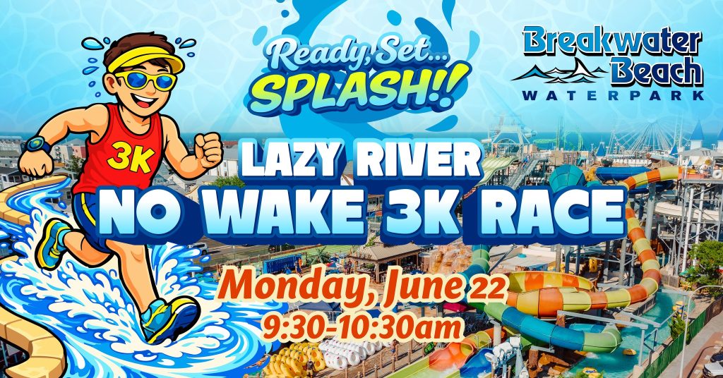 Lazy River No Wake 3k Race flyer with man running and breakwater beach waterpark as the background 