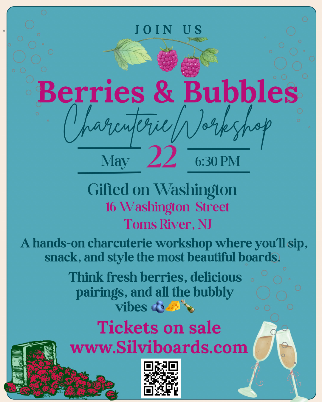 Charcuterie workshop flyer with graphic of berries spilling out of a basket and champagne in glasses