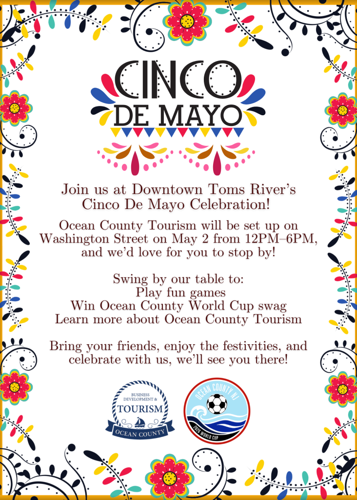 Cinco De Mayo Flyer with Business Development & Tourism logo displaying a sailboat and Ocean County World Cup logo with a soccer ball.