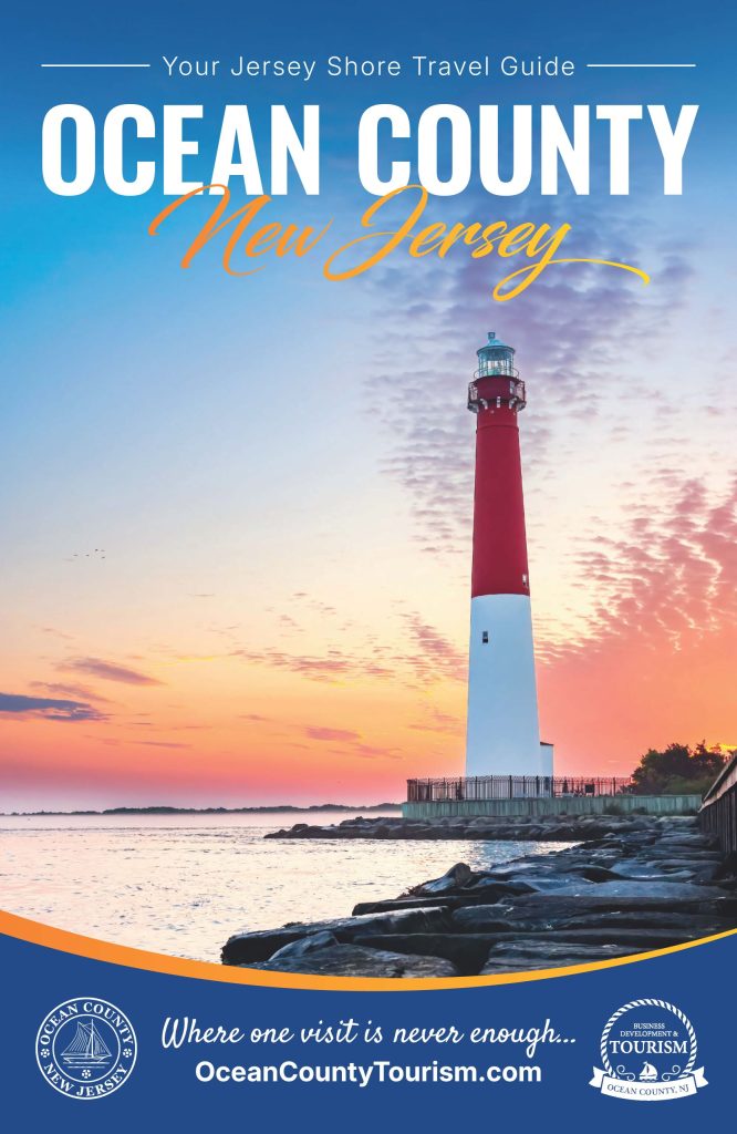Lighthouse overlooking ocean sunset. Your Jersey Shore Travel Guide Ocean County New Jersey Where one visit is never enough. Business Development & Tourism logo along with Ocean County Seal 