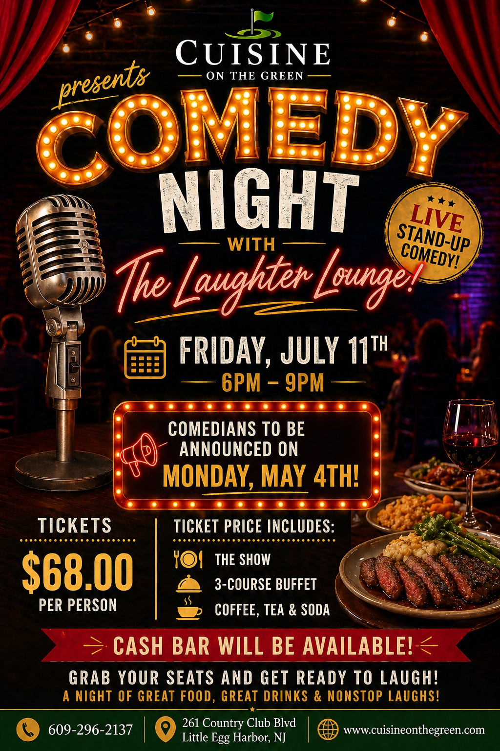 Comedy Night flyer with a steak dinner and sides, a glass of red wine, a microphone and people watching a show on stage