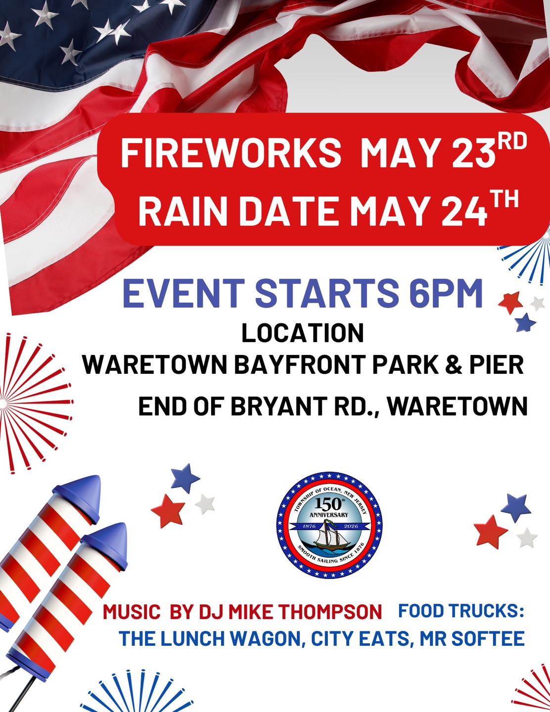 Fireworks flyer with an American Flag, fireworks and red, white and blue stars