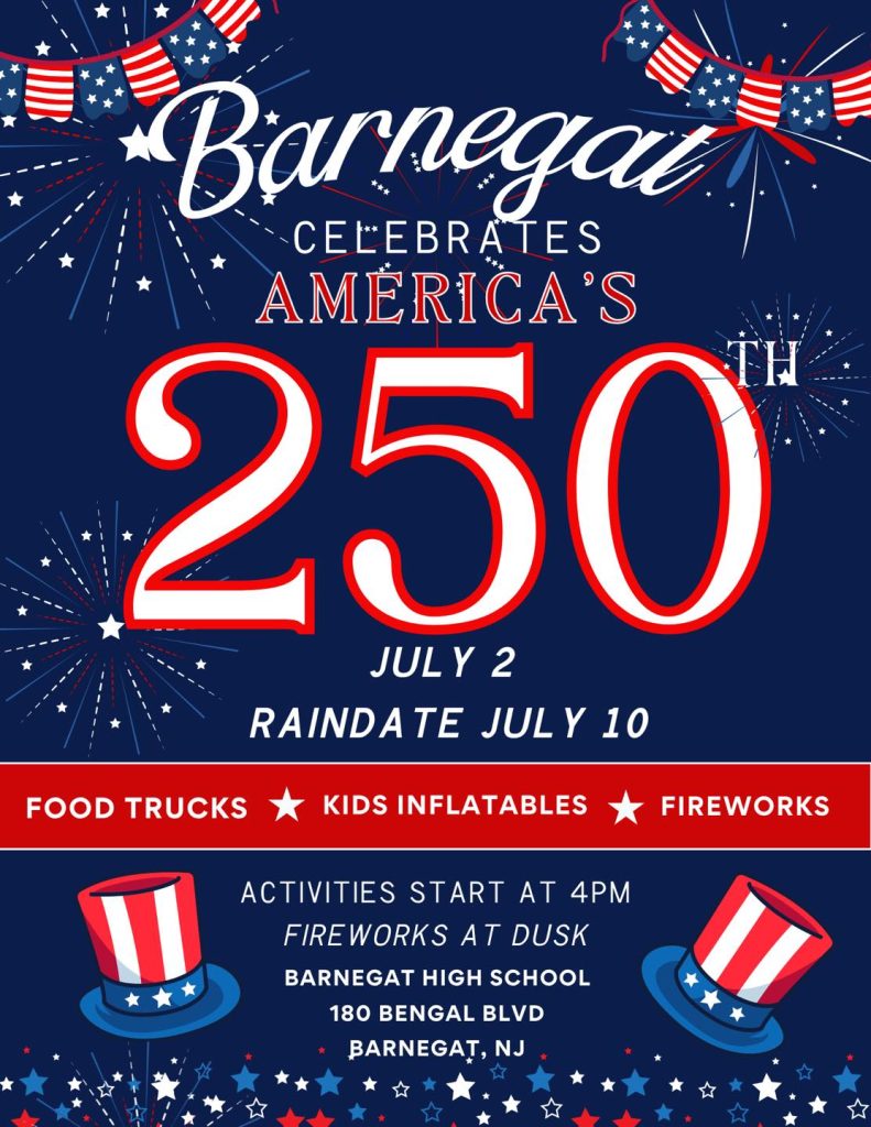 America 250 Flyer for Barnegat fireworks in the background and red white and blue hats 
