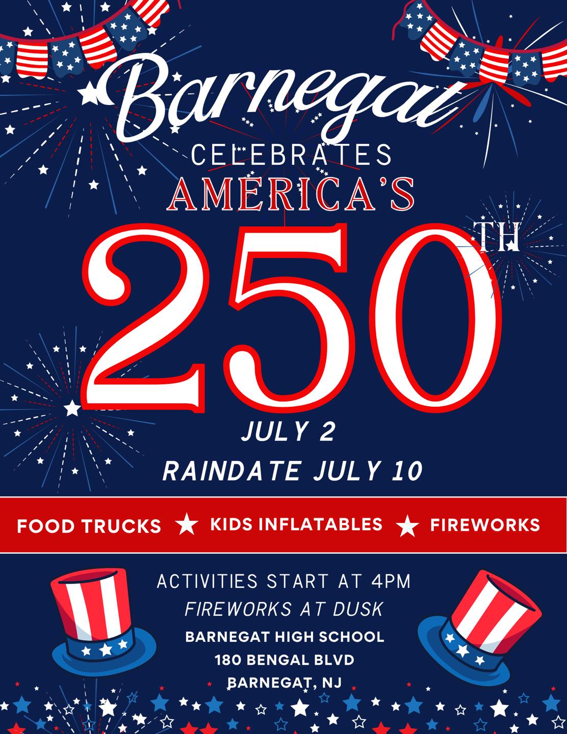 America 250 Flyer for Barnegat fireworks in the background and red white and blue hats