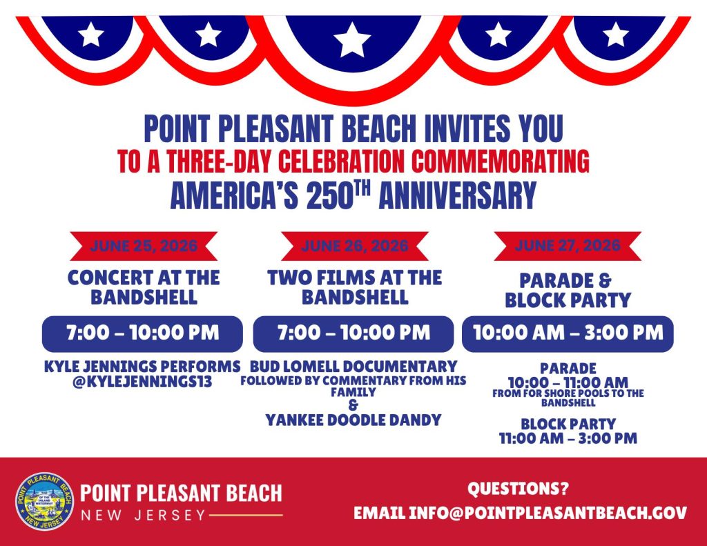 Point Pleasant Beach America's 250th Anniversary Celebration with red, white and blue banner