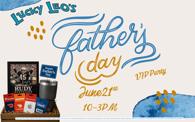 Father's Day at Lucky Leo's flyer