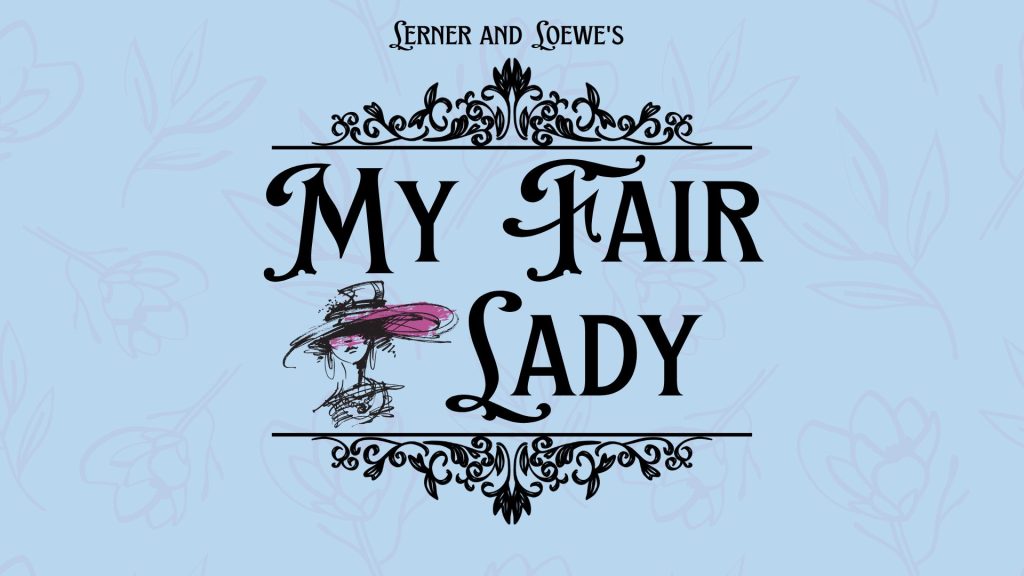 My Fair Lady