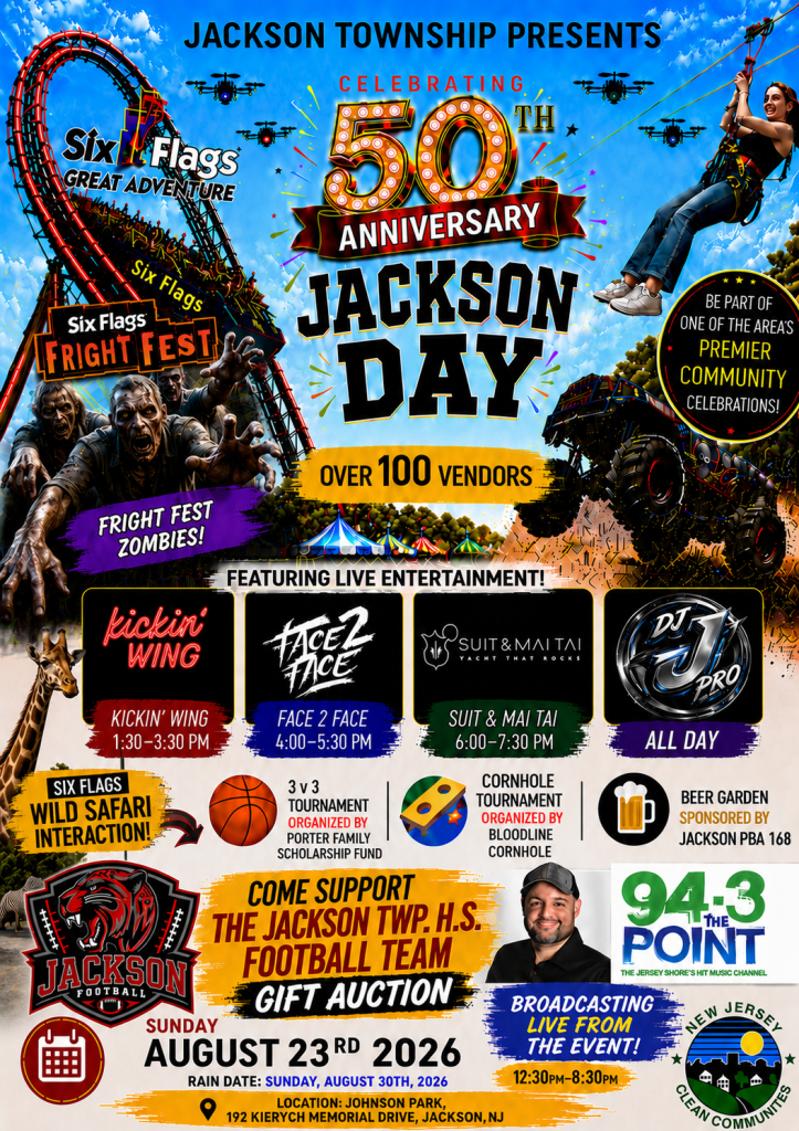 Colorful promotional flyer for the 50th Anniversary of Jackson Day, presented by Jackson Township. The design features a large "50th Anniversary Jackson Day" logo in the center with Six Flags Great Adventure roller coaster imagery, Fright Fest zombies, drones, a zipline rider, and an off-road monster truck. Text highlights over 100 vendors, Six Flags Fright Fest zombie makeup demonstrations, and a Six Flags Wild Safari animal interaction.

Live entertainment includes Kickin' Wing (1:30–3:30 PM), Face 2 Face (4:00–5:30 PM), Suit & Mai Tai (6:00–7:30 PM), and DJ JPro performing all day. Additional attractions include a 3-on-3 basketball tournament, Bloodline Cornhole Tournament, Jackson PBA 168 Beer Garden, and the Jackson Township High School Football Team Gift Auction. The flyer also notes a live broadcast by 94.3 The Point.

Event details at the bottom read: Sunday, August 23, 2026, 12:30 PM–8:30 PM, rain date Sunday, August 30, 2026, at Johnson Park, 192 Kierych Memorial Drive, Jackson, NJ. Logos for Six Flags Great Adventure, Jackson Football, 94.3 The Point, and New Jersey Clean Communities appear throughout the flyer.