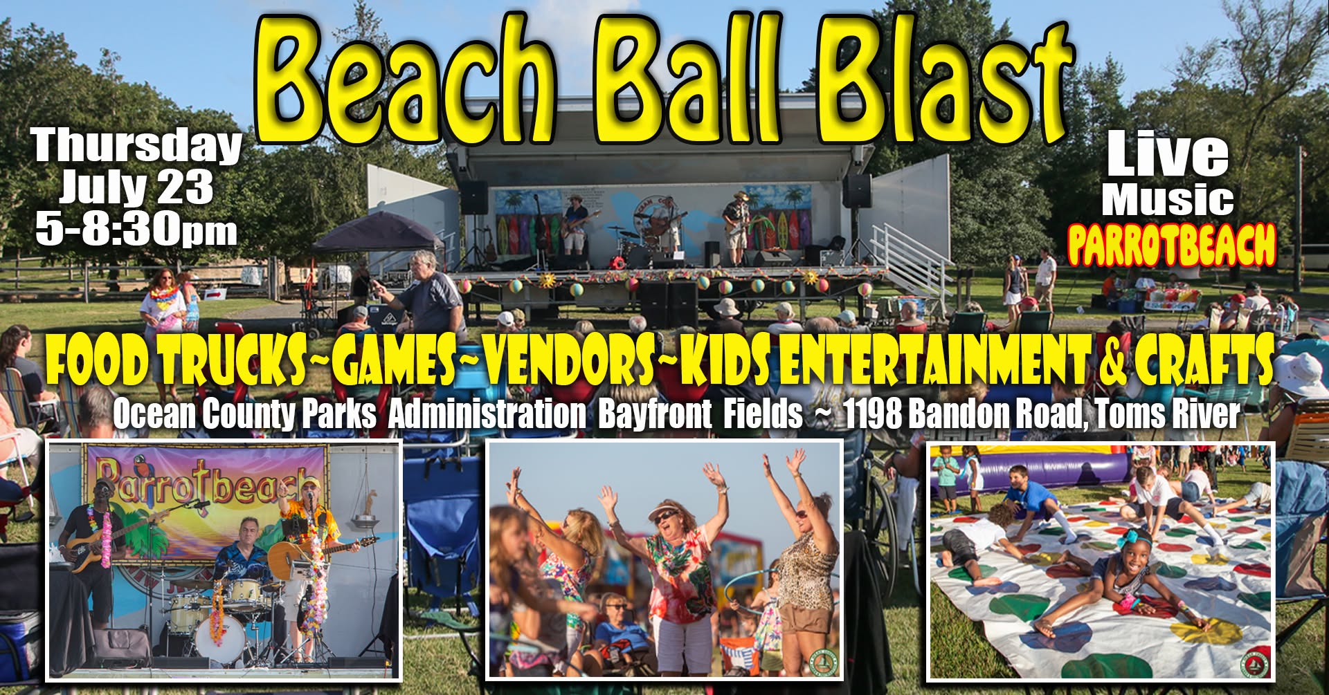 Beach Ball Blast flyer with photos of a band playing on a stage, people dancing, and kids playing giant twister.