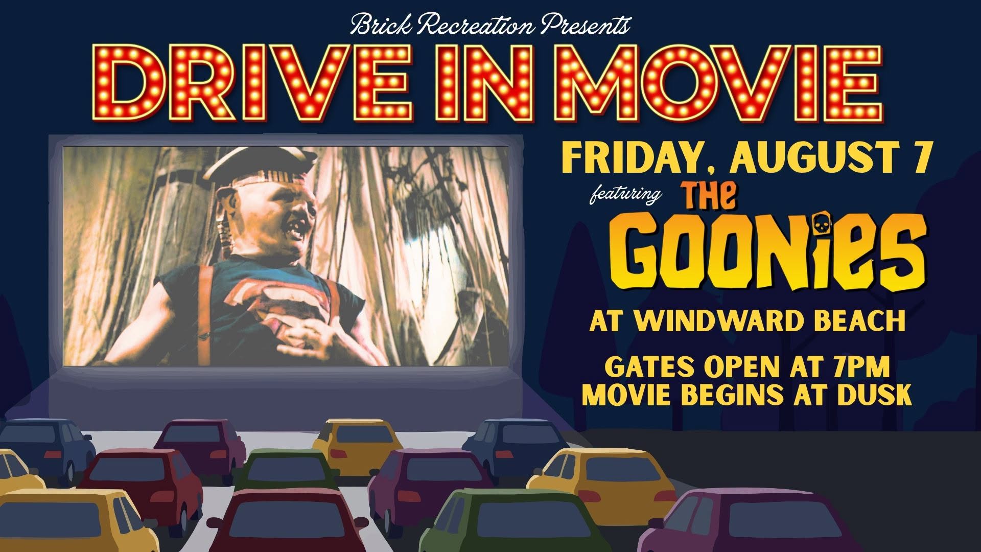 drive in movie flyer with graphic of cars at a drive in with the Goonies on the big screen