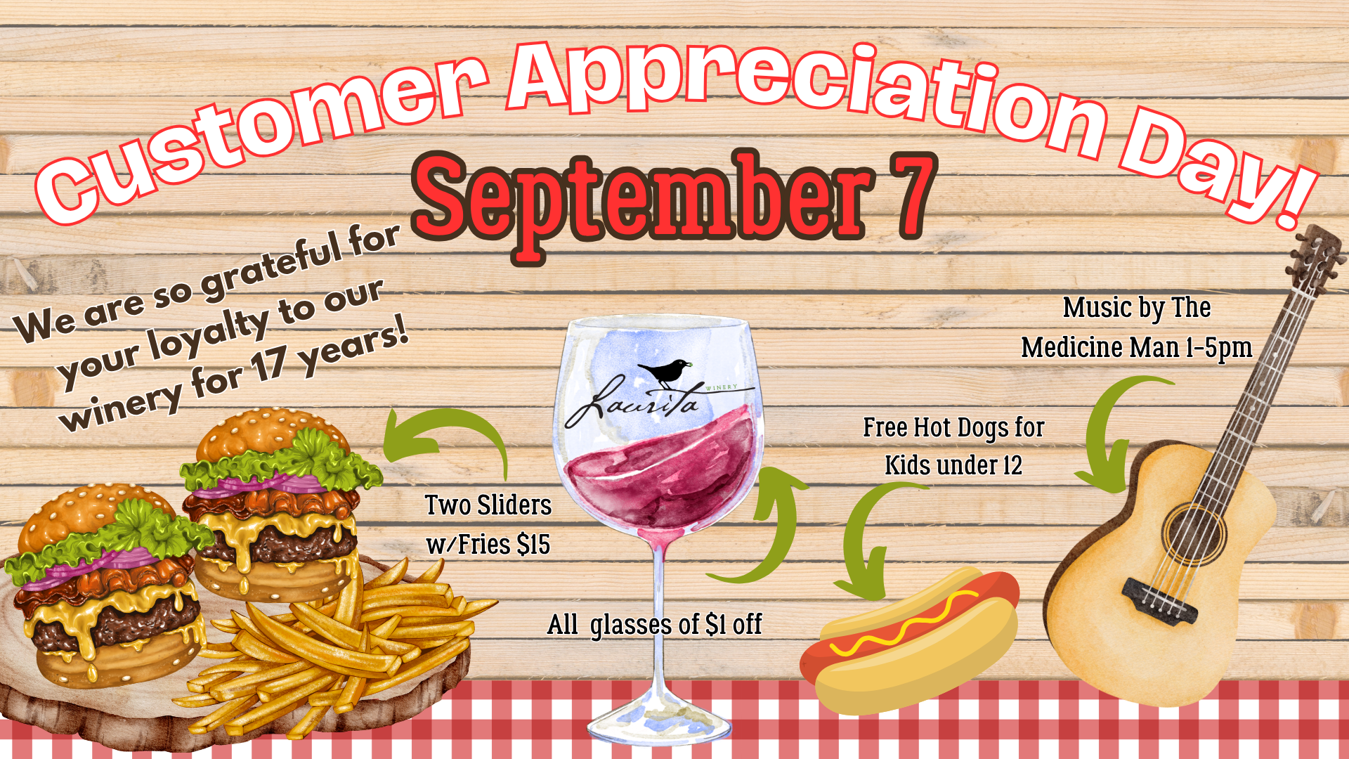 customer appreciation day flyer featuring graphics of wine in a glass that says Laurita on it, cheeseburgers and fries on a wooden tray, a hot dog with mustard and a guitar