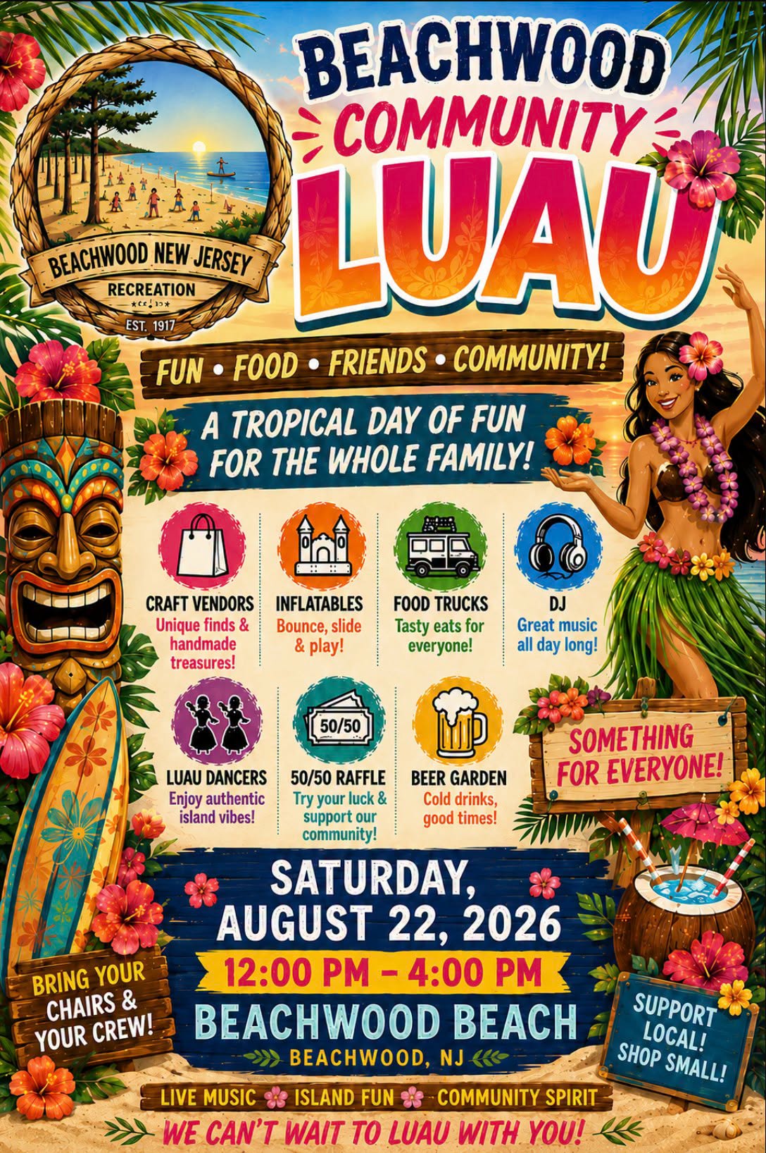 Colorful tropical-themed flyer for the Beachwood Community Luau at Beachwood Beach in Beachwood, New Jersey. The event is Saturday, August 22, 2026, from 12:00–4:00 PM. The flyer features craft vendors, inflatables, food trucks, a DJ, luau dancers, a 50/50 raffle, and a beer garden. It promotes a family-friendly day of food, fun, music, and community, with a reminder to bring chairs and support local businesses.