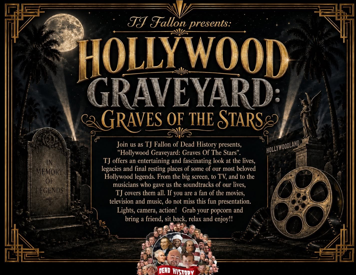 Hollywood Graveyard: Graves of the Stars flyer with a tombstone, movie reel, a full moon, palm trees, and the Hollywood sign