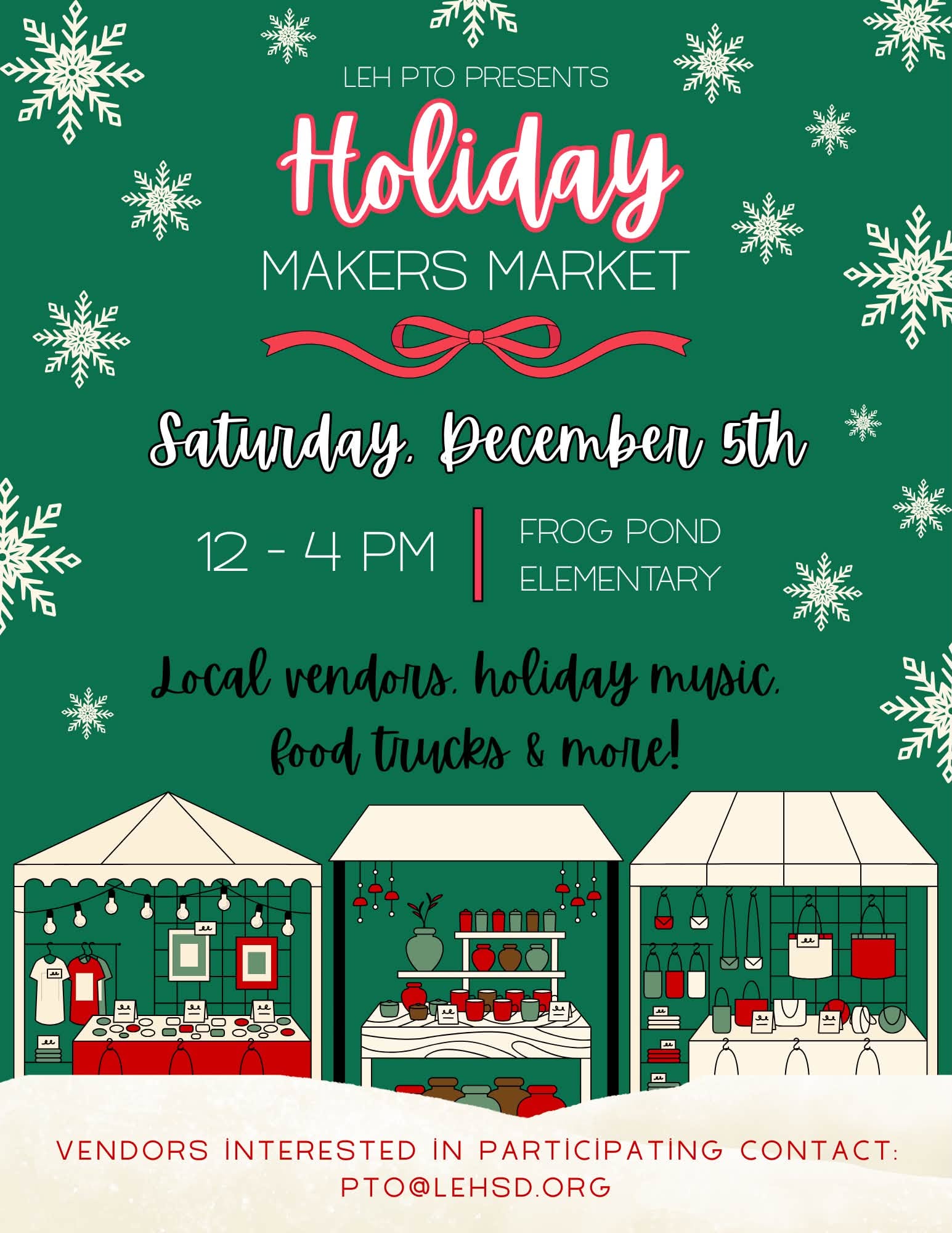 Holiday Market flyer on a green background with snowflakes and vendor tents