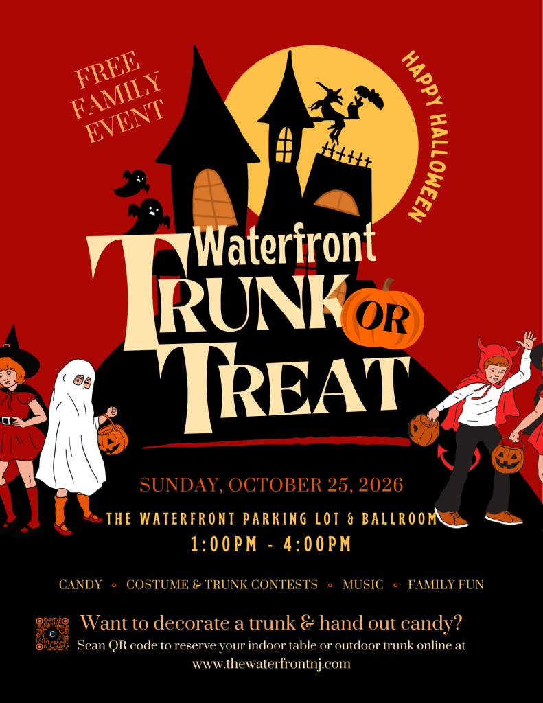 Flyer for the free Waterfront Trunk or Treat family event on Sunday, October 25, 2026, from 1–4 p.m. at the Waterfront parking lot and ballroom. The Halloween-themed graphic features a haunted house, full moon, bats, ghosts, pumpkins, and costumed children. Activities include candy, costume and trunk contests, music, and family fun. The flyer also invites attendees to decorate a trunk and hand out candy and provides a QR code to reserve an indoor table or outdoor trunk at thewaterfrontnj.com.