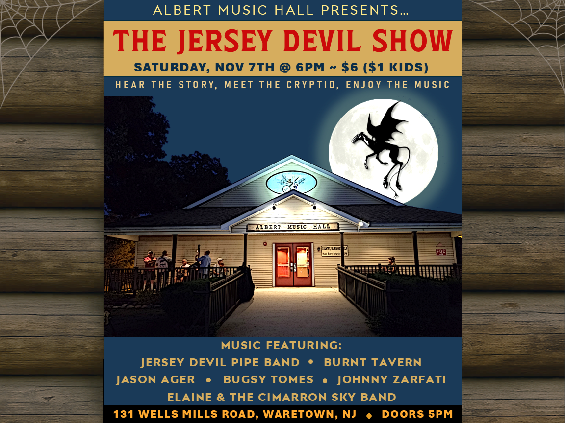 Albert Music Hall flyer with a graphic of the Jersey Devil flying over a full moon above Albert Music Hall