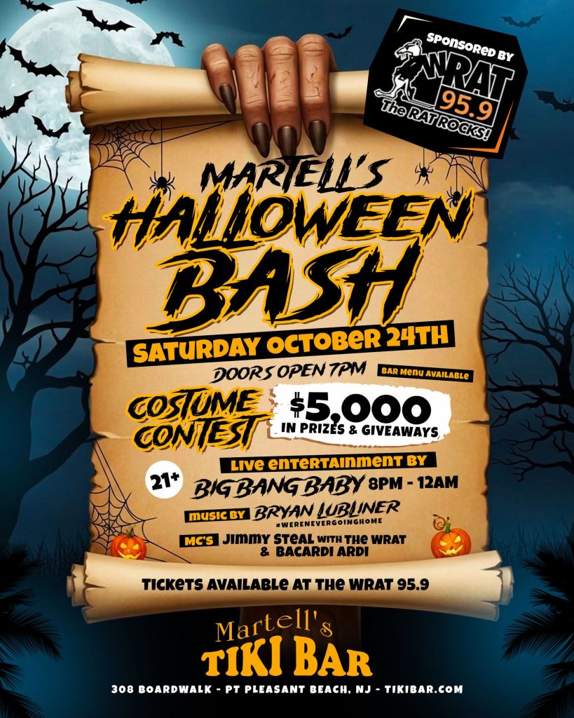 Halloween-themed flyer for Martell’s Tiki Bar in Point Pleasant Beach, NJ, advertising a 21+ Halloween Bash on Saturday, October 24. Doors open at 7 p.m., with a costume contest offering $5,000 in prizes and giveaways, live entertainment by Big Bang Baby from 8 p.m. to midnight, music by Bryan Jubliner, and MCs Jimmy Steal with the WRAT and Bacardi Ardi. Tickets are available through WRAT 95.9. Address: 308 Boardwalk, Point Pleasant Beach, NJ.