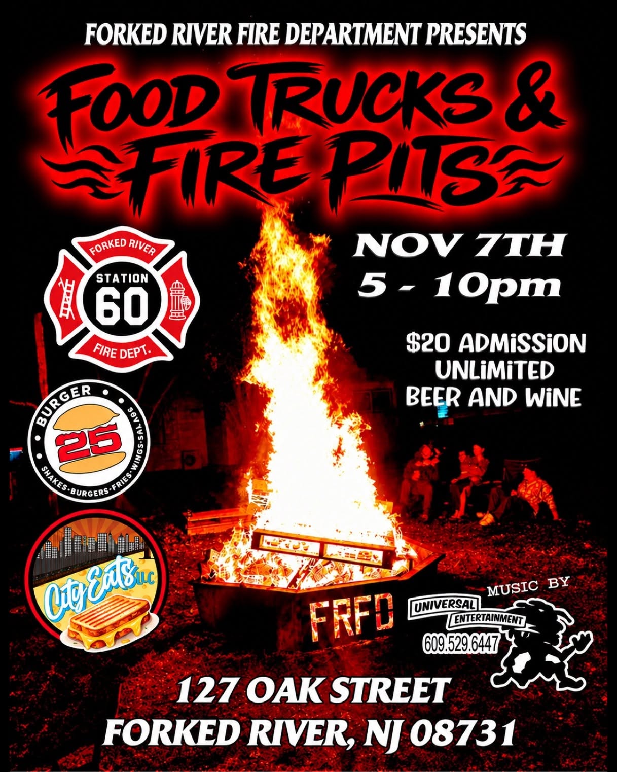 Flyer for the Forked River Fire Department’s Food Trucks & Fire Pits event on November 7 from 5–10 p.m. at 127 Oak Street, Forked River, NJ 08731. The event features a large bonfire, food trucks including Burger 25 and City Eats LLC, music by Universal Entertainment, and unlimited beer and wine with $20 admission. The flyer has a black and red theme with flames and the Forked River Fire Department Station 60 logo.