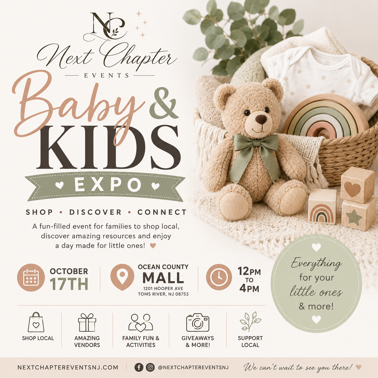 Flyer for the Baby & Kids Expo by Next Chapter Events on October 17 from 12–4 p.m. at Ocean County Mall, 1201 Hooper Ave., Toms River, NJ. The family-friendly event features local vendors, shopping, family activities, giveaways, and resources for babies and children. The flyer has a soft neutral design with a teddy bear, baby clothing, rainbow toy, wooden blocks, and greenery.