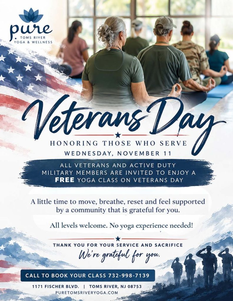 Veterans Day flyer for Pure Toms River Yoga & Wellness 